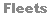 Fleets